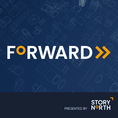 FORWARD Presented by Story North